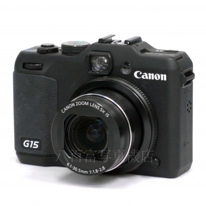 【中古】 キヤノン PowerShot G15 Canon パワーショット 中古カメラ 30876｜カメラのことなら八百富写真機店